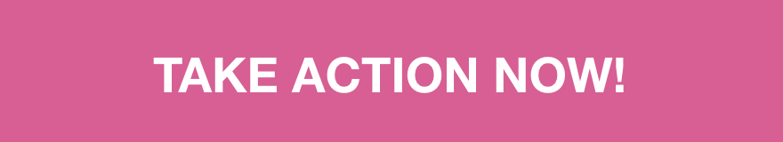 Take action now! button